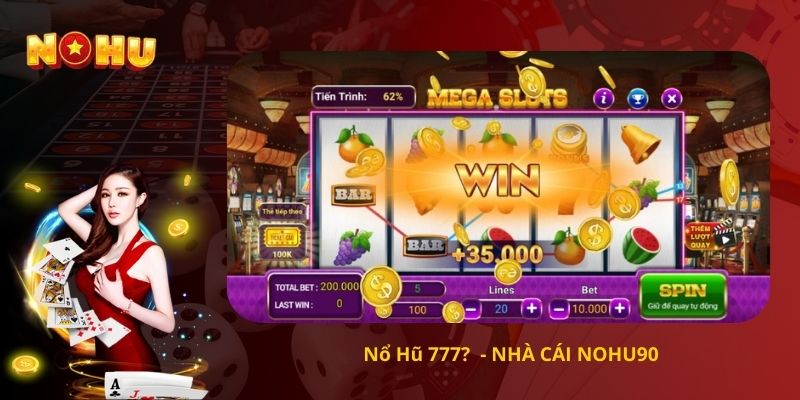 NỔ HŨ 777