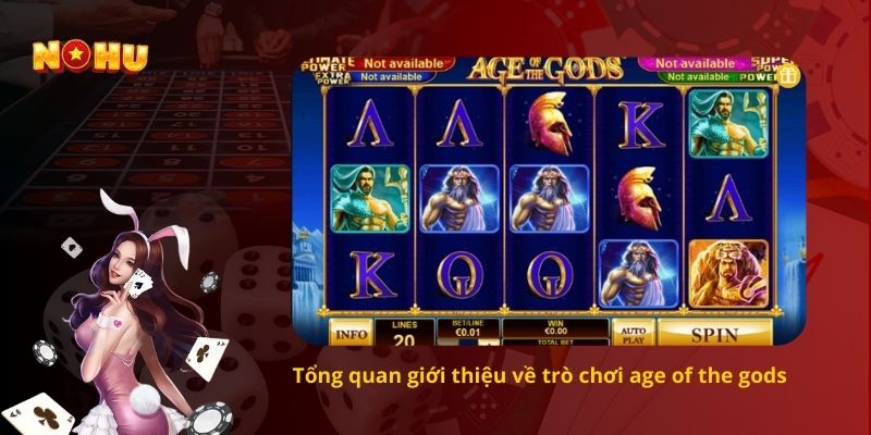 Tổng quan giới thiệu về trò chơi age of the gods 