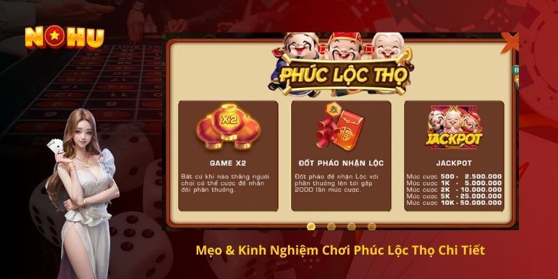 Mẹo & Kinh Nghiệm Chơi Phúc Lộc Thọ Chi Tiết